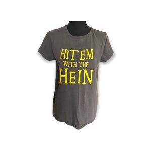 Hit them with a Hein Howard Stern gray women's short sleeve  t-shirt size medium